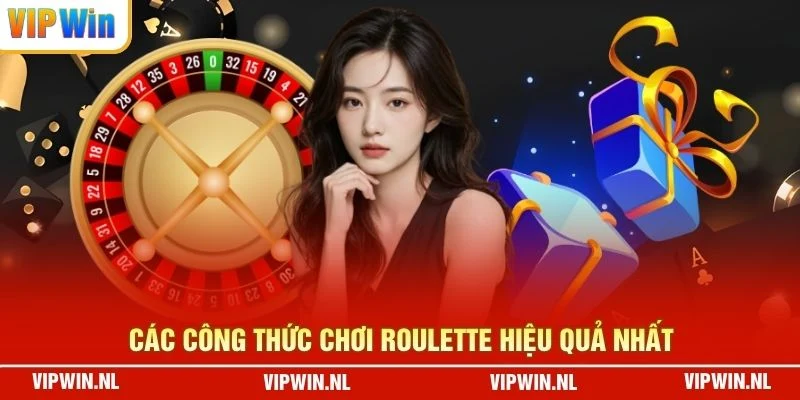 Các công thức chơi roulette hiệu quả nhất