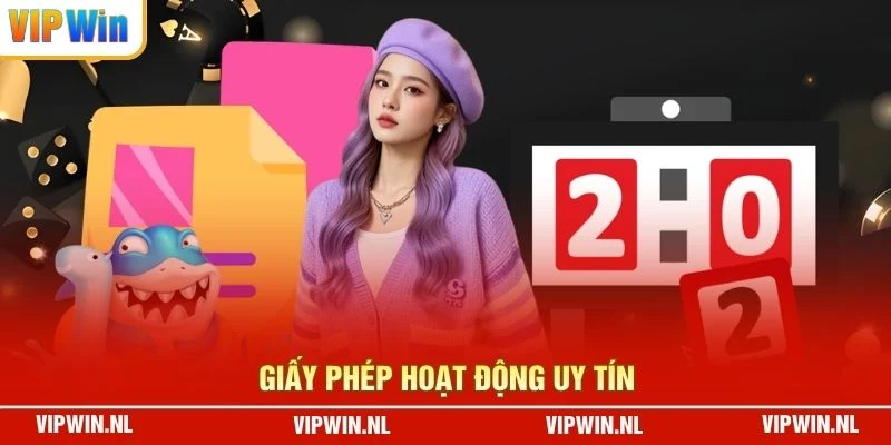 Giấy phép hoạt động uy tín