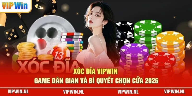 Xóc Đĩa VIPWIN